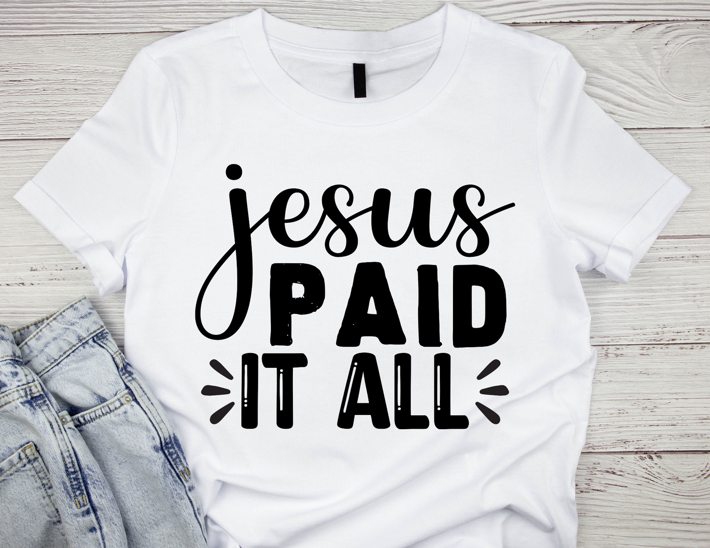 Jesus Paid it All T-shirt