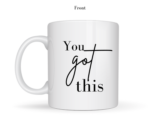 You Got This - in Christ mug