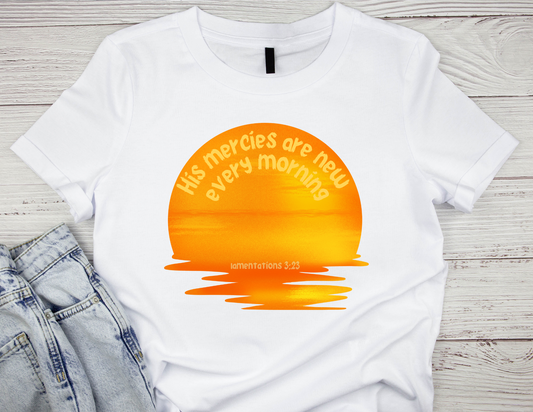 His Mercies are New - T-shirt